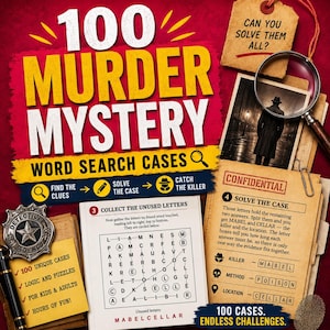 May include: A 100 Murder Mystery word search puzzle book cover featuring a red background, a magnifying glass, a detective badge, and a confidential file. The text reads 100 Murder Mystery Word Search Cases, Can You Solve Them All?, and Solve The Case.