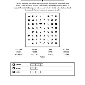 May include: A printed mystery puzzle sheet titled Case No. 1 The Locked Stateroom. It features a narrative paragraph, a square grid of letters, a list of words to find including ALCOVE, DECK, and OSWALD, and a section with empty boxes for CULPRIT, MEANS, and DECK.