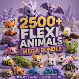 May include: A collection of articulated animal figures including a purple dragon, bat, fox, turtle, axolotl, bee, crocodile, corgi, rabbit, unicorn, spider, sloth, dolphin, fish, and eagle. The central sign reads 2500+ FLEXI ANIMALS MEGA BUNDLE.