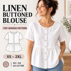 Könnte beinhalten: Eine weiße Leinenbluse mit Knöpfen, kurzen Ärmeln und Schößchen. Das Bild enthält den Text LINEN BUTTONED BLOUSE, PDF SEWING PATTERN, XS - 2XL und A0 | A4 US LETTER sowie eine schwarz-weiße Strichzeichnung des Kleidungsstücks.