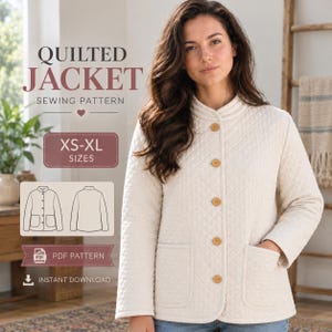 May include: A cream-colored quilted jacket sewing pattern featuring a diamond-stitched texture, a stand-up collar, five wooden buttons, and two front patch pockets. The text reads QUILTED JACKET SEWING PATTERN, XS-XL SIZES, PDF PATTERN, INSTANT DOWNLOAD.