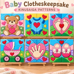 May include: Six square Kinusaiga art panels featuring baby-themed designs including a teddy bear, a onesie, baby footprints, a pram, a handprint, and baby shoes. Each panel displays colourful fabric-like textures, hearts, and stars.