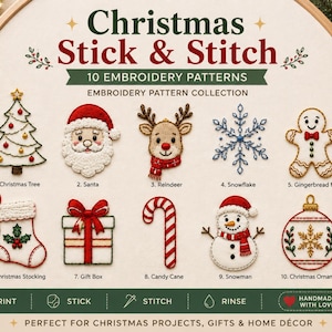 May include: A Christmas Stick & Stitch embroidery pattern collection featuring 10 designs: a tree, Santa, reindeer, snowflake, gingerbread man, stocking, gift box, candy cane, snowman, and ornament. The text reads: Christmas Stick & Stitch.