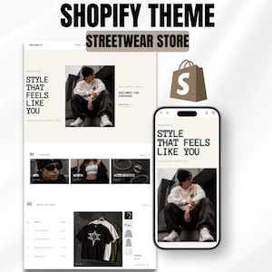 Puede incluir: Un tema de Shopify para una tienda de ropa urbana mostrado en una interfaz de escritorio y una pantalla de teléfono móvil. El diseño presenta el texto STYLE THAT FEELS LIKE YOU, categorías de productos y una sección de más vendidos.
