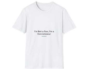 Funny T-Shirt Gift for Fans