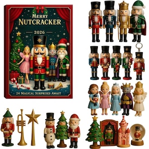 May include: A rectangular advent calendar box titled Merry Nutcracker 2026 with 24 magical surprises await text, featuring a nutcracker, fairy, and Santa illustration. Includes various nutcracker figurines, dolls, trees, and holiday ornaments.