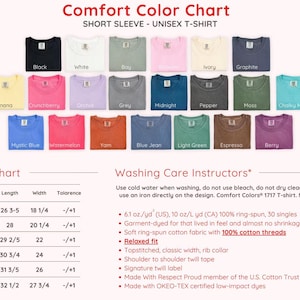 May include: A Comfort Color Chart for unisex short sleeve t-shirts displaying twenty-one color swatches with labels including Black, White, Bay, Ivory, Graphite, Banana, Crunchberry, Orchid, Grey, Midnight, Pepper, Moss, Chalky Mint, Mystic Blue, Watermelon, Yam, Blue Jean, Light Green, Espresso, and Berry. Includes a size chart with measurements in inches and washing care instructions.