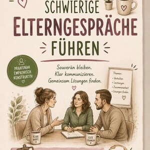 May include: A book cover titled Chaos, Kaffee & Klassenzimmer: Schwierige Elterngespräche führen. It features three people sitting at a table with coffee mugs labeled Klare Worte and Gute Lösungen, a clipboard, and a whiteboard listing topics.