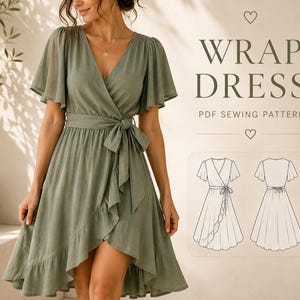 May include: A sage green wrap dress with flutter sleeves, a V-neckline, and a tie-waist belt. The skirt features a ruffled hemline. The image includes the text WRAP DRESS PDF SEWING PATTERN and a technical line drawing showing front and back views.
