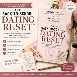 Back to School Dating Workbook | College Dating Reset | Relationship Boundaries