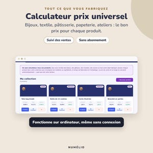 Peut inclure: Une interface numérique de calculateur de prix universel affichée sur un écran. L'en-tête indique Tout ce que vous fabriquez, Calculateur prix universel. Elle comprend des sections pour le suivi des ventes, les collections et le fonctionnement hors ligne.