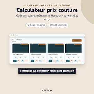 以下が含まれることがあります： Calculateur prix coutureというタイトルのデジタル裁縫価格計算インターフェース。コスト、生地の長さ、利益率のフィールドを持つアイテムのコレクションが表示されています。ボタンにはGrille de retouchesとSans abonnementが含まれています。下部のテキストはFonctionne sur ordinateur, même sans connexionと書かれています。