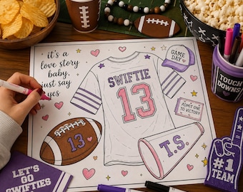 May include: A colouring page featuring a football jersey with the text SWIFTIE and number 13, a football with 13, a megaphone with T.S., a cap with GAME DAY, and a ticket with ADMIT ONE TO VICTORY. The text reads it's a love story baby, just say yes.