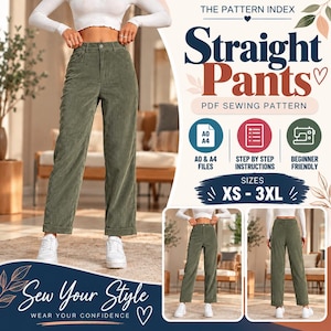 May include: A PDF sewing pattern for straight pants titled The Pattern Index. The image displays olive green corduroy pants with a high waist, front pockets, and cuffed hems. Includes text for A0 and A4 files, step-by-step instructions, and sizes XS-3XL.