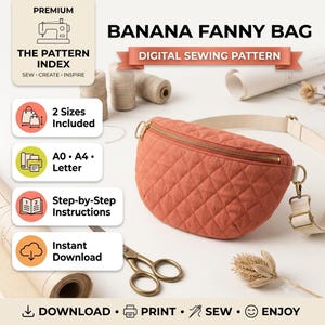Puede incluir: Un patrón de costura digital para una riñonera, con un bolso acolchado de color terracota con cremallera dorada y correa beige. La imagen incluye el texto: BANANA FANNY BAG, DIGITAL SEWING PATTERN, 2 Sizes Included, A0, A4, Letter, Step-by-Step Instructions, Instant Download, DOWNLOAD, PRINT, SEW, ENJOY.