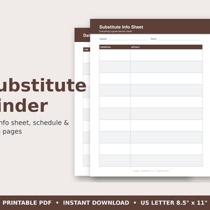 May include: A printable substitute binder document set featuring a brown header with the text Substitute Info Sheet and Everything a guest teacher needs, including a daily schedule and notes page in US Letter 8.5 inch by 11 inch format.