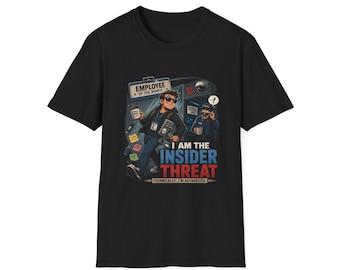 Soy la amenaza interna - Camiseta divertida sobre ciberseguridad