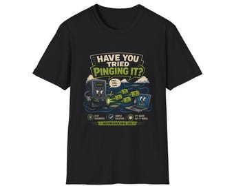 ¿Has probado a hacerle ping? Camiseta divertida de ingeniero de redes