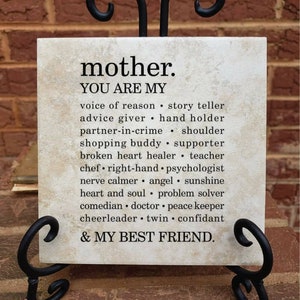 6x6 Tile Plaque Mother you are my best friend quote grandma nana Granny mom Gift Mother's Day Gift Custom Personalized Art Mother in law