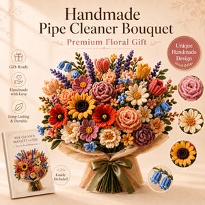 May include: A handmade pipe cleaner bouquet featuring a variety of colorful flowers including sunflowers, roses, and daisies. The bouquet is wrapped in light brown paper with a green ribbon. A guide book is included next to the floral arrangement.