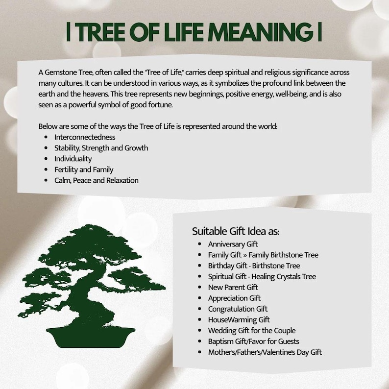 May include: An informational graphic titled TREE OF LIFE MEANING with dark green text on a light background. It features a dark green silhouette of a bonsai tree and lists cultural significances and gift occasions for a gemstone tree product.