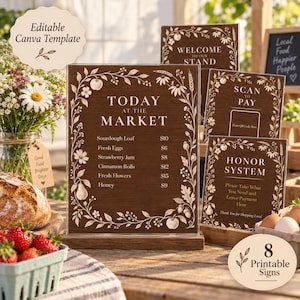 May include: A set of eight dark wood-grain signs with white botanical illustrations and text. The main sign reads Today at the Market with a list of items and prices. Other signs include Welcome to Our Stand, Scan to Pay, and Honor System.