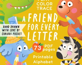 Alphabet Busy Book – A Friend for Every Letter | Preschool Activity Pages, 73-Page Printable PDF with Games & Coloring