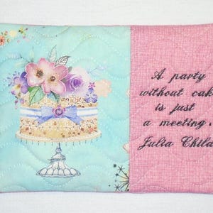 Tapete para taza con forma de pastel de fiesta y cita de Julia Child imagen 2