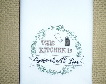 This Kitchen is Seasoned with Love-Kitchen Towel