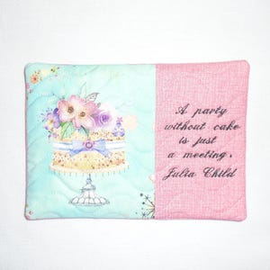 Tapete para taza con forma de pastel de fiesta y cita de Julia Child imagen 3