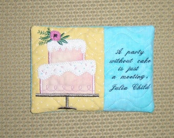 Party Cake Mug Rug with Julia Child Quote