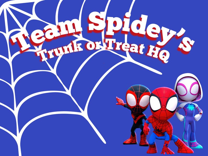 May include: A blue background with a white spiderweb design and the text "Team Spidey's Trunk or Treat HQ" in red and white. Three cartoon Spiderman characters are featured.