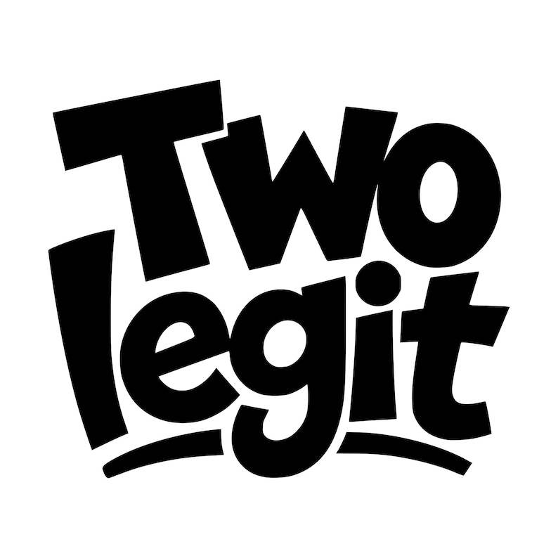 Two Legit SVG PNG, Birthday Cut File for Cricut (digital Download) - Etsy