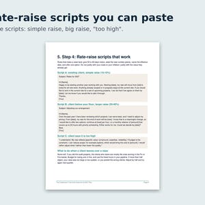 以下が含まれることがあります： Rate-raise scripts you can pasteというタイトルの文書。クライアントへの料金引き上げを伝えるための3つのテンプレートが記載されています。テキストには、単純な値上げ、大幅な値上げ、および異議への対応に関するセクションが含まれており、白いページに印刷されています。