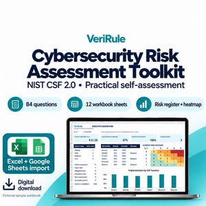 May include: A digital Cybersecurity Risk Assessment Toolkit for NIST CSF 2.0 featuring 84 questions, 12 workbook sheets, and a risk register with a heatmap. The display shows an executive dashboard on a laptop screen with Excel and Google Sheets import.