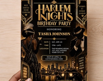 May include: A black and gold invitation card for a Harlem Nights birthday party honoring Tasha Johnson. The design features Art Deco borders, a cityscape, a vintage car, and illustrations of a person in a sequined dress and a person in a suit.