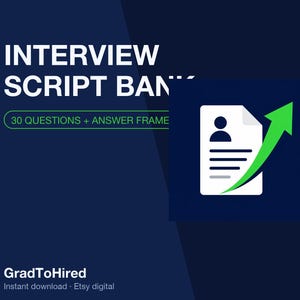 May include: A digital document titled INTERVIEW SCRIPT BANK with 30 QUESTIONS + ANSWER FRAMEWORKS. The graphic features a white document icon with a person silhouette and a large green upward-pointing arrow on a dark blue background.