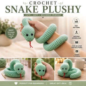May include: A light green crochet snake plushy with black bead eyes and a red yarn tongue. The image includes text labels for a PDF pattern, instant download, step-by-step instructions, and a video tutorial for this handmade toy design.