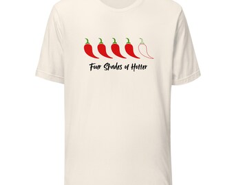 Camiseta Four Shades of Hotter / Camiseta con estampado degradado de jalapeño (100% algodón)