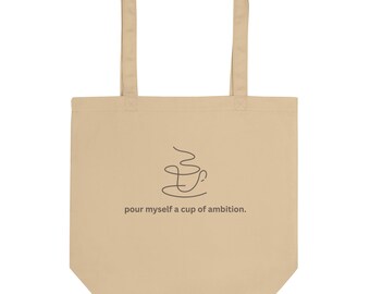 POUR MYSELFACUPOFAMBITION - Bolso de lona grande - Regalo para adictos al trabajo y amantes del café - Bolso ecológico
