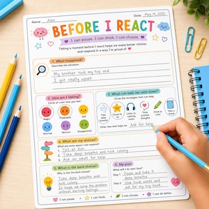Può includere: Una scheda didattica bianca intitolata BEFORE I REACT con illustrazioni colorate e sezioni per la regolazione emotiva. Il modulo include campi per nome, data e passaggi numerati per elaborare le emozioni, con testo scritto a mano in blu.
