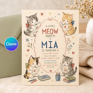 May include: A rectangular party invitation card featuring four illustrated kittens reading books, with the text A LITTLE MEOW PARTY! MIA IS TURNING 4, along with event details, date, time, location, and RSVP information printed in the centre.