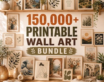 May include: A collection of framed wall art prints featuring botanical illustrations, landscapes, and abstract designs. The central text reads 150,000+ PRINTABLE WALL ART BUNDLE with an INSTANT DIGITAL DOWNLOAD button at the bottom.