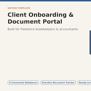 May include: A Notion template titled Client Onboarding & Document Portal, built for freelance bookkeepers & accountants. It features a blue document icon with a checklist and three buttons labelled 5 Connected Databases, Overdue Document Tracker, and Ready to Duplicate.