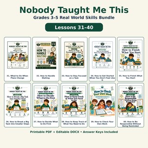 Pode incluir: Um pacote educacional digital intitulado Nobody Taught Me This Grades 3-5 Real World Skills Bundle Lessons 31-40. Inclui dez capas de lições com ilustrações de crianças realizando tarefas, além de arquivos PDF imprimíveis e documentos DOCX editáveis.