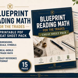 Könnte beinhalten: Ein druckbares PDF-Spickzettel-Paket mit dem Titel Blueprint Reading Math for the Trades. Das Cover zeigt ein dunkelblaues und cremefarbenes Design mit einer technischen Zeichnung, einem Stift, einem Metalllineal und einem Zahnradsymbol. Es umfasst 15 Seiten.