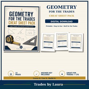Könnte beinhalten: Ein digitaler Download mit dem Titel Geometry for the Trades Cheat Sheet Pack, der 15 Seiten mit druckbaren Formeln, Winkeln und Dreiecken enthält. Das Cover zeigt ein Maßband, ein Geodreieck und den Text Trades by Laura unten.