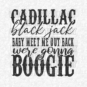 Cadillac, Blackjack, PNG Sublimation Design, Country Lover PNG, Digital Download