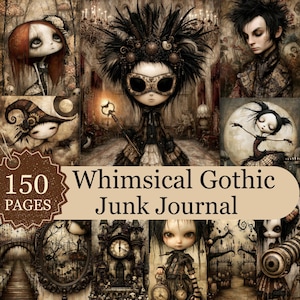 Whimsical Gothic Junk Journal 150 Pages, Vintage Scrapbooking Digital Paper, Dark Fairy Ephemera, Art Deco (Digital download)