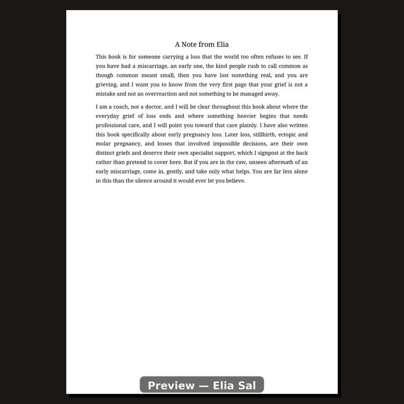 Preview page 4 of After Miscarriage by Elia Sal, showing A Note from Elia This book is for someone carrying a loss that the world too often refuses to see. If you have had a miscarriage, an ea.